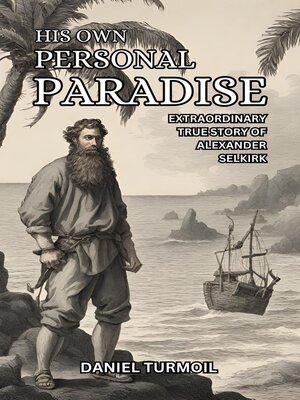 cover image of His Own Personal Paradise
